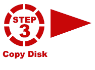 Step 3 - Copy Disk
